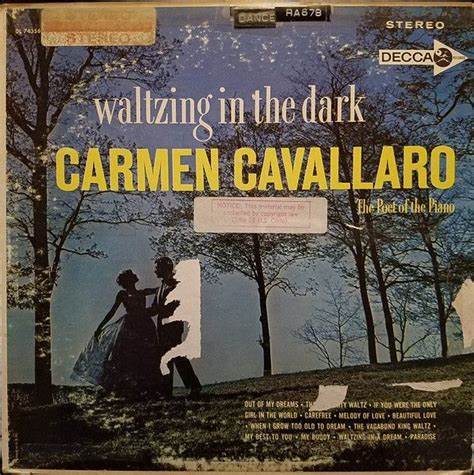 CARMEN CAVALLARO - WALTZING IN THE DARK