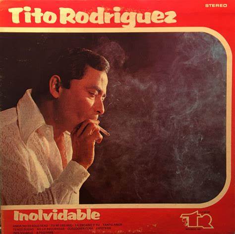 TITO RODRIGUEZ - INOLVIDABLE