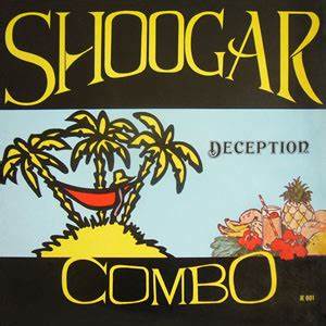 SHOOGAR COMBO - DECEPTION