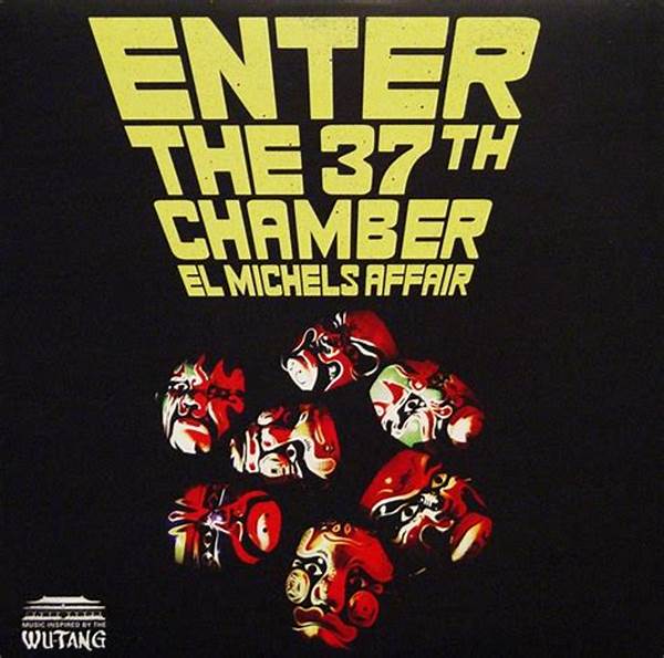 EL MICHELS AFFAIR - ENTER THE 37TH CHAMBER