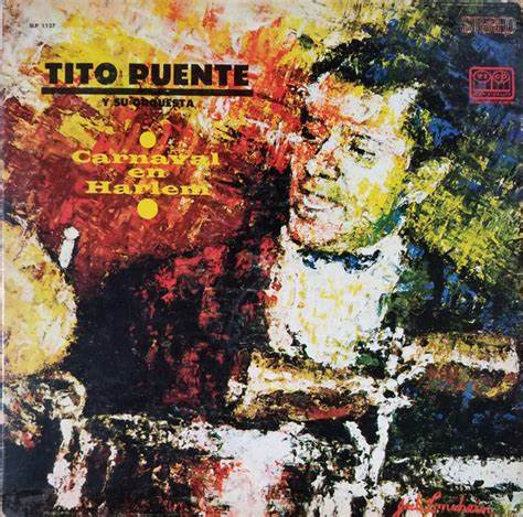 TITO PUENTE - CARNAVAL EN HARLEM