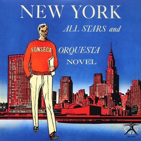 NEW YORK ALL STARS AND ORQUESTA NOVEL - DO THE BOOGALOO