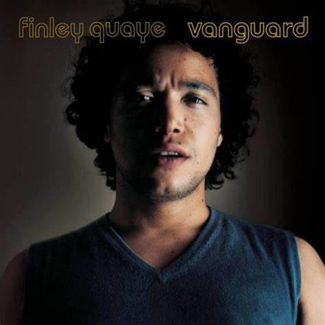 FINLEY QUAYE - VANGUARDIA