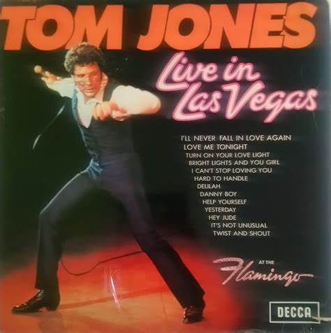 TOM JONES - LIVE IN LAS VEGAS