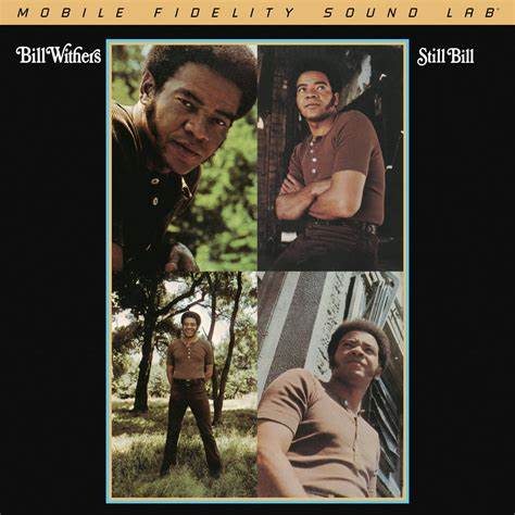 BILL WITHERS - STILL BILL (CD, MoFi)