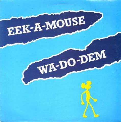 EEK-A-MOUSE - WA-DO-DEM