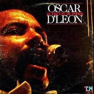 OSCAR D' LEON - AL FRENTE DE TODOS