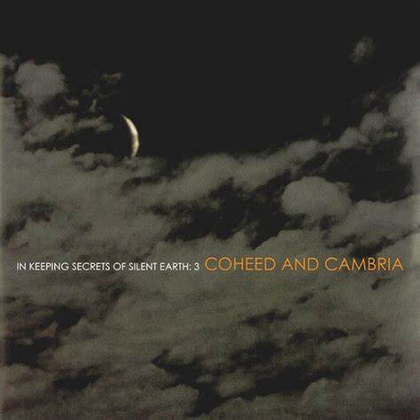 COHEED AND CAMBRIA - IN KEEPING SECRETS OF SILENT EARTH: 3