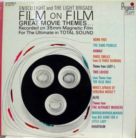 ENOCH LIGHT AND THE LIGHT BRIGADE - FILM ON FILM GREAT MOVIE THEMES