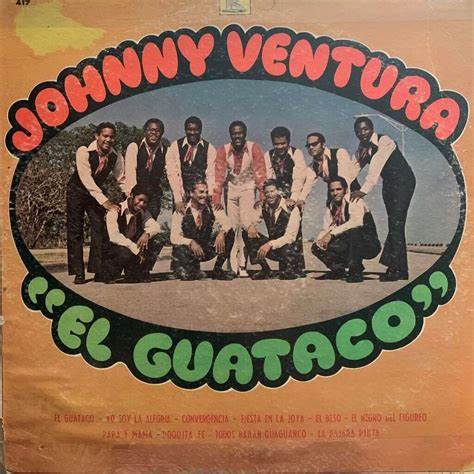 JOHNNY VENTURA - EL GUATACO