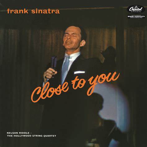 FRANK SINATRA - CLOSE TO YOU