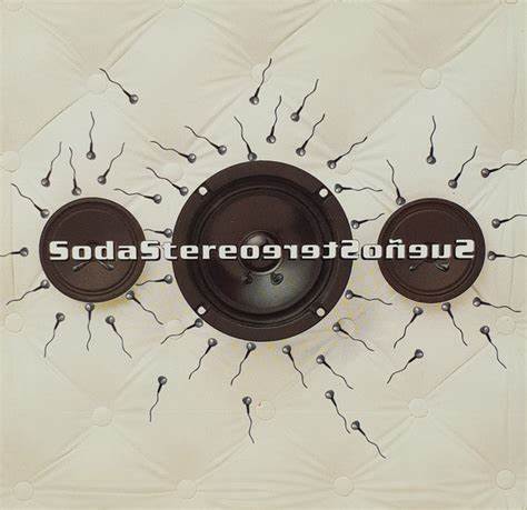 SODA STEREO - SUEÑO STEREO