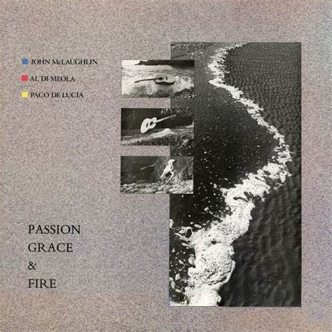 JOHN MCLAUGHLIN, AL DI MEOLA, PACO DE LUCIA - PASSION, GRACE AND FIRE