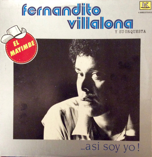 FERNANDITO VILLALONA Y SU ORQUESTA - ASÍ SOY YO!