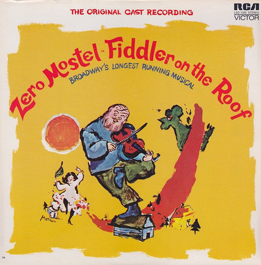 ZERO MOSTEL - FIDDLER ON THE ROOF (THE ORIGINAL BROADWAY CAST RECORDING)