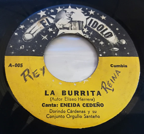 DORINDO CARDENAS - LA BURRITA / DAME UN BESO Y UN ABRAZO AUNQUE ME DEJES LLORANDO (7", 45 RPM)