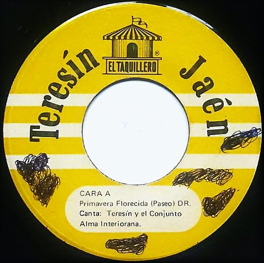 TERESÍN JAÉN - PRIMAVERA FLORECIDA / BELEIDA EN VALLE RICO (7", 45 RPM)