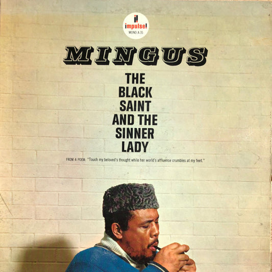 MINGUS - THE BLACK SAINT AND THE SINNER LADY