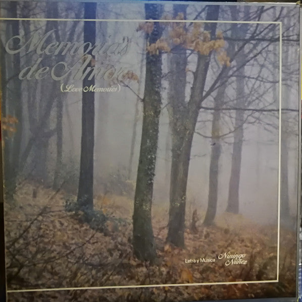 NININGO NUÑEZ - MEMORIAS DE AMOR