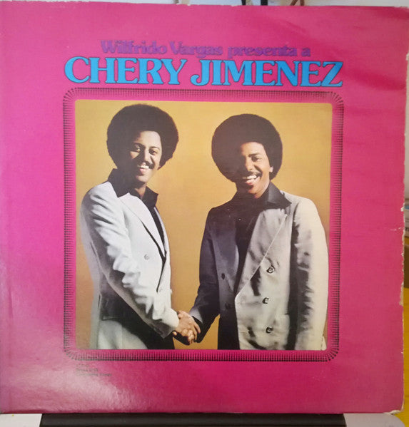 CHERY JIMENEZ - WILFRIDO VARGAS PRESENTA A CHERY JIMENEZ
