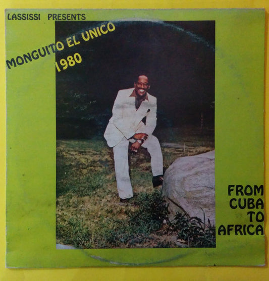 MONGUITO EL UNICO - DE CUBA A ÁFRICA