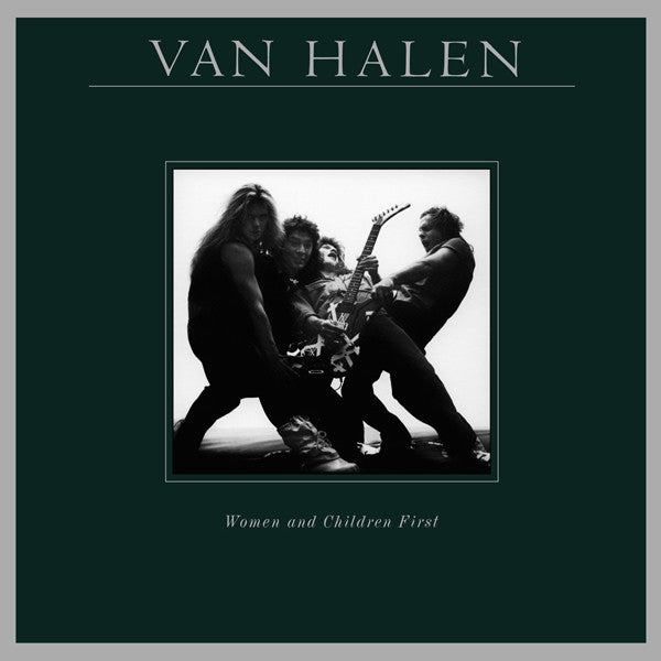 VAN HALEN - WOMEN AND CHILDREN FIRST