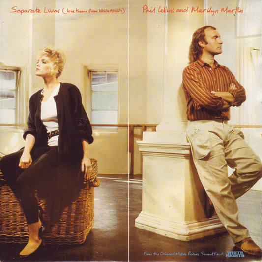 PHIL COLLINS AND MARILYN MARTIN - SEPARATE LIVES (LOVE THEME FROM WHITE NIGHTS) (7", 45 RPM)