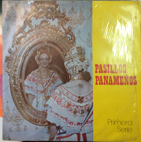 EDUARDO CHARPENTIER HERRERA, OSMAND E. CHARPENTIER G., GUILBERTO PEREZ, TITO MEDINA, LUIS VASQUEZ - PASILLOS PANAMEÑOS PRIMERA SERIE