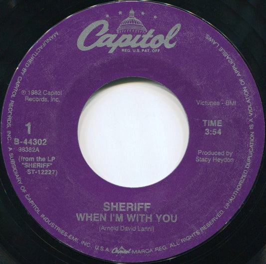 SHERIFF - WHEN I´M WITH YOU (7", 45 RPM)