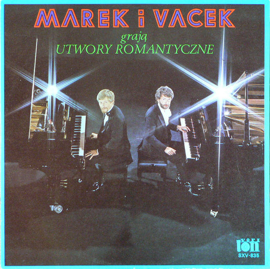 MAREK I VACEK – MAREK I VACEK GRAJA UTWORY ROMANTYCZNE