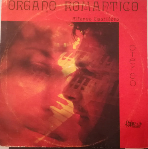 ALFONSO CASTILLERO - ORGANO ROMANTICO