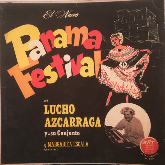 LUCHO AZCARRAGA - EL NUEVO PANAMA FESTIVAL