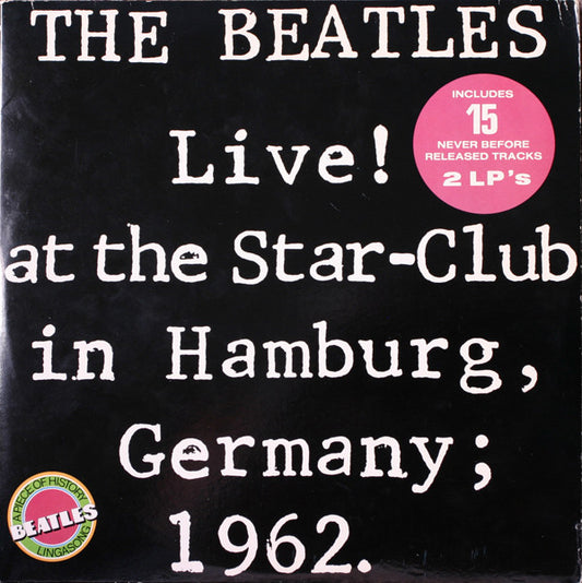 LOS BEATLES - ¡EN VIVO! EN EL STAR-CLUB DE HAMBURGO, ALEMANIA; 1962.