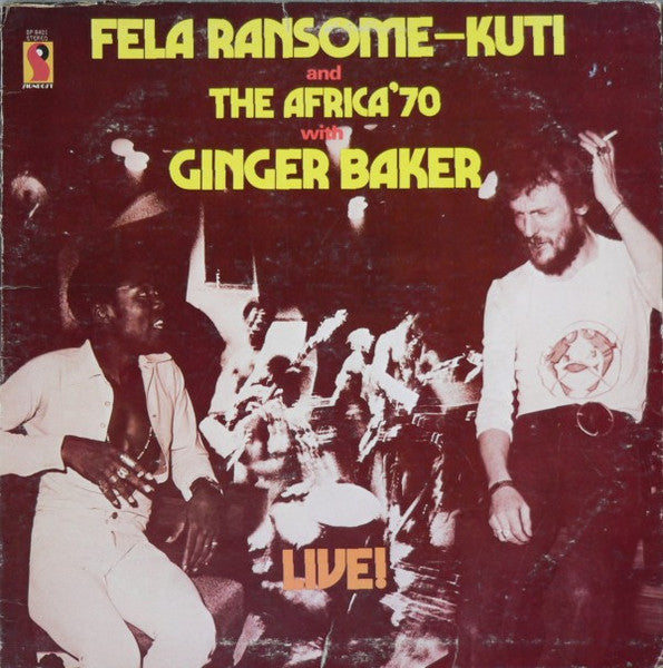 FELA RANSOME-KUTI AND THE AFRICA '70 WITH GINGER BAKER - LIVE!