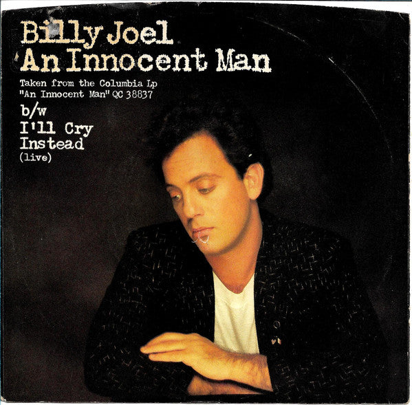BILLY JOEL - AN INNOCENT MAN (7", 45 RPM)