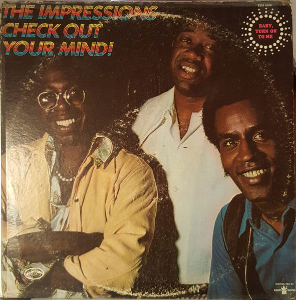 THE IMPRESSIONS - CHECK OUT YOUR MIND!