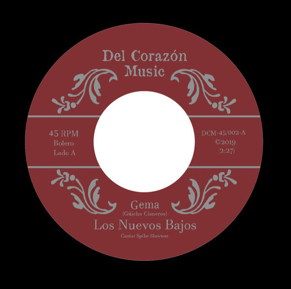 LOS NUEVOS BAJOS - GEMA / CIEN AÑOS (7", 45 RPM)