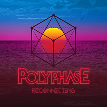 POLYPHASE - RECONNECTING