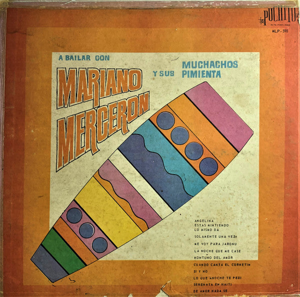 MARIANO MERCERON Y SUS MUCHACHOS PIMIENTA - A BAILAR CON MARIANO MERCERON Y SUS MUCHACHOS PIMIENTA