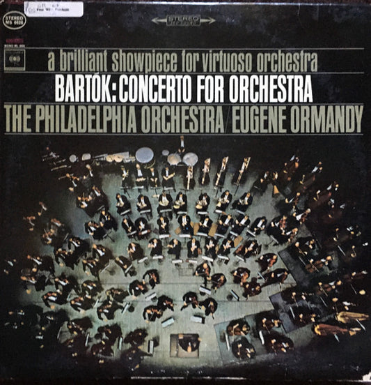BARTÓK, THE PHILADELPHIA ORCHESTRA, EUGENE ORMANDY - CONCERTO FOR ORCHESTRA