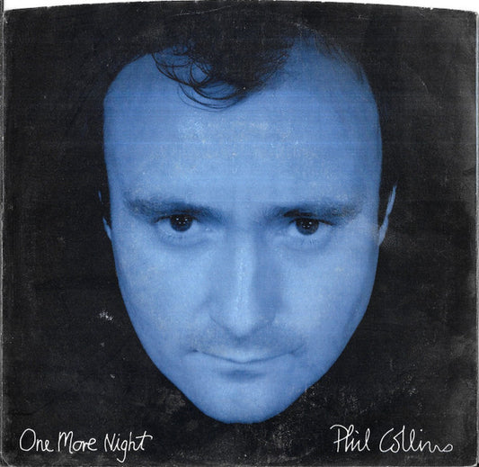 PHIL COLLINS - ONE MORE NIGHT (7", 45 RPM)