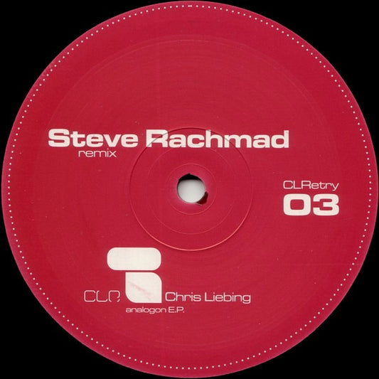 CHRIS LIEBING - ANALOGON E.P. (REMIXES 3) (STEVE RACHMAD)