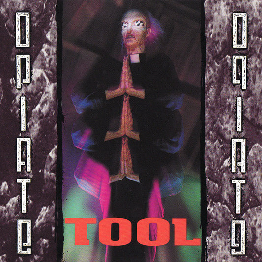 TOOL - OPIATE