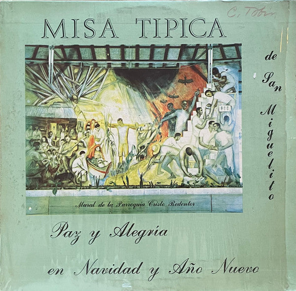 PEPE RIOS Y FRANCO POVEDA - MISA TÍPICA DE SAN MIGUELITO