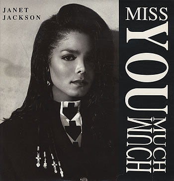 JANET JACKSON - MISS YOU MUCH