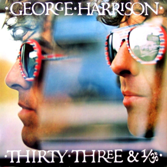 GEORGE HARRISON - TREINTA Y TRES Y 1/3