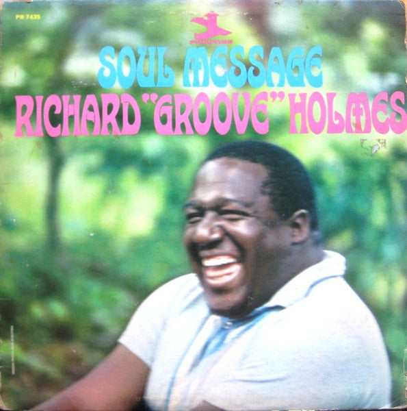 RICHARD "GROOVE" HOLMES - SOUL MESSAGE