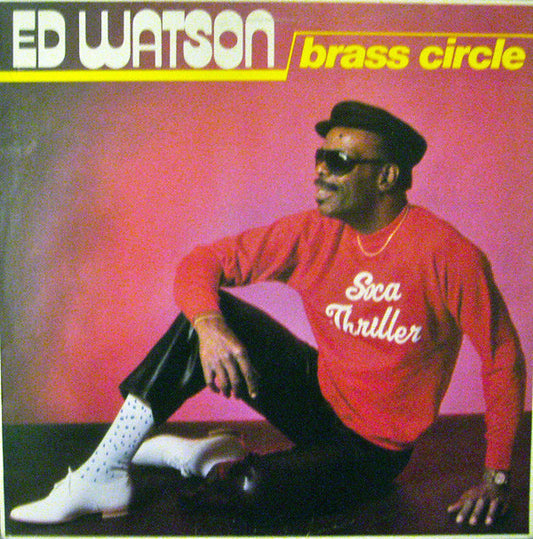 ED WATSON BRASS CIRCLE - SOCA THRILLER