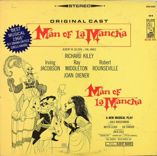 ORIGINAL CAST, RICHARD KILEY, JOAN DIENER, IRVING JACOBSON, ROBERT ROUNSEVILLE, RAY MIDDLETON – MAN OF LA MANCHA