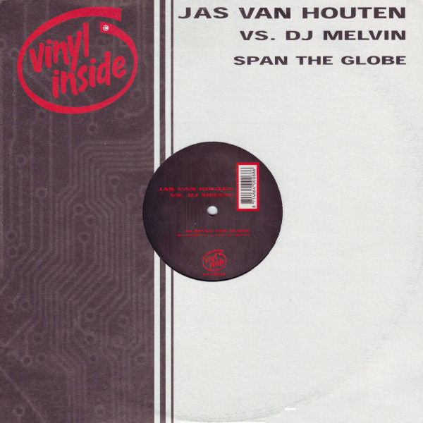 JAS VAN HOUTEN VS DJ MELVIN - SPAN THE GLOBE